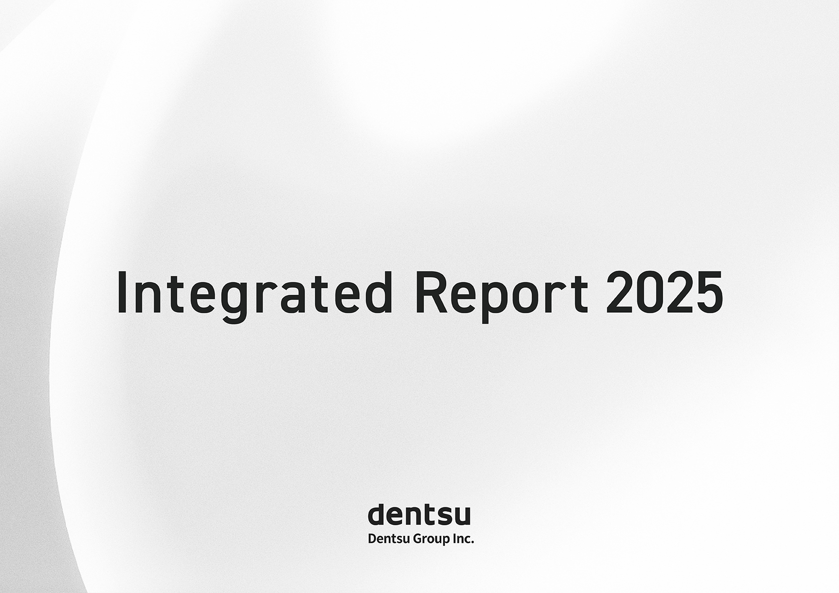 Cover Image of Dentsu Group Integrated Report 2025