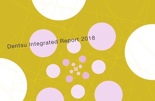 Cover Image of Dentsu Integrated Report 2018